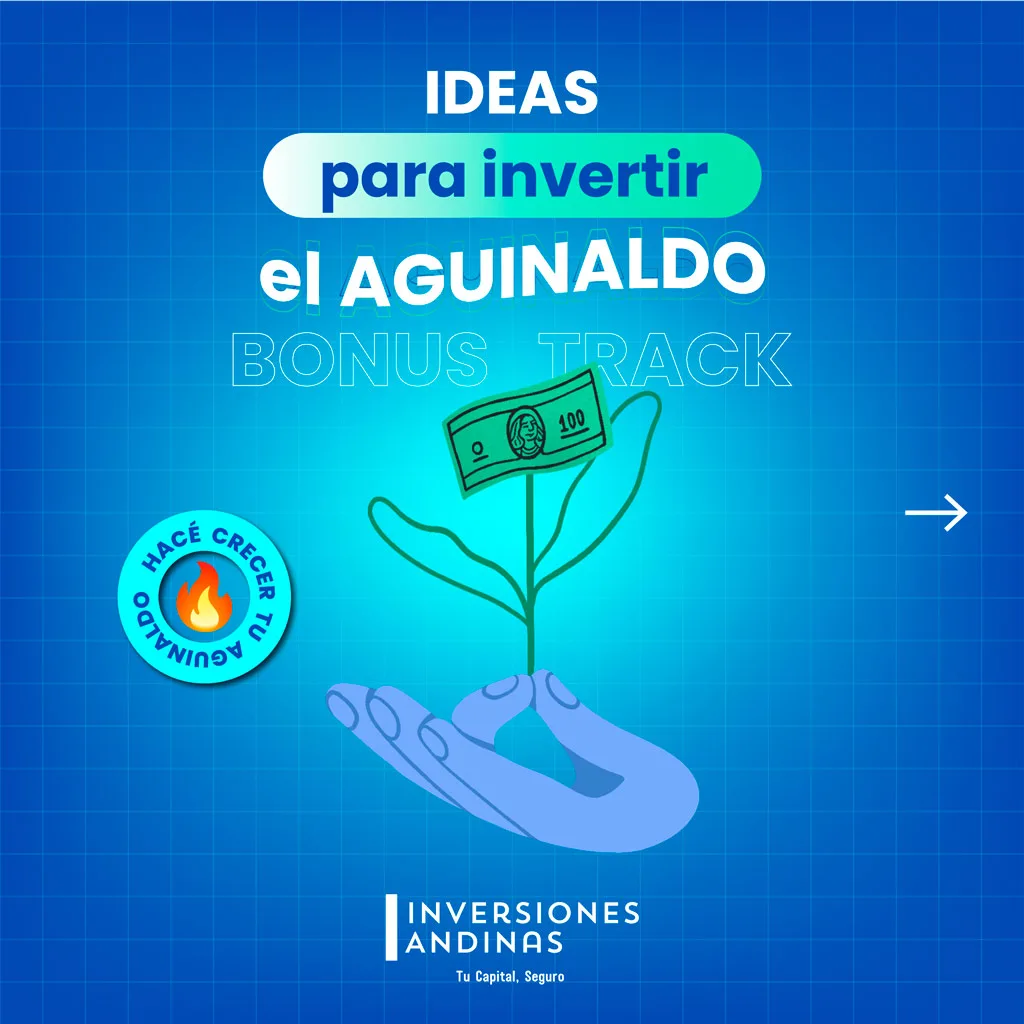 3 Ideas para Invertir el Aguinaldo en Junio 2023 3 Ideas para invertir el aguinaldo Junio 2023