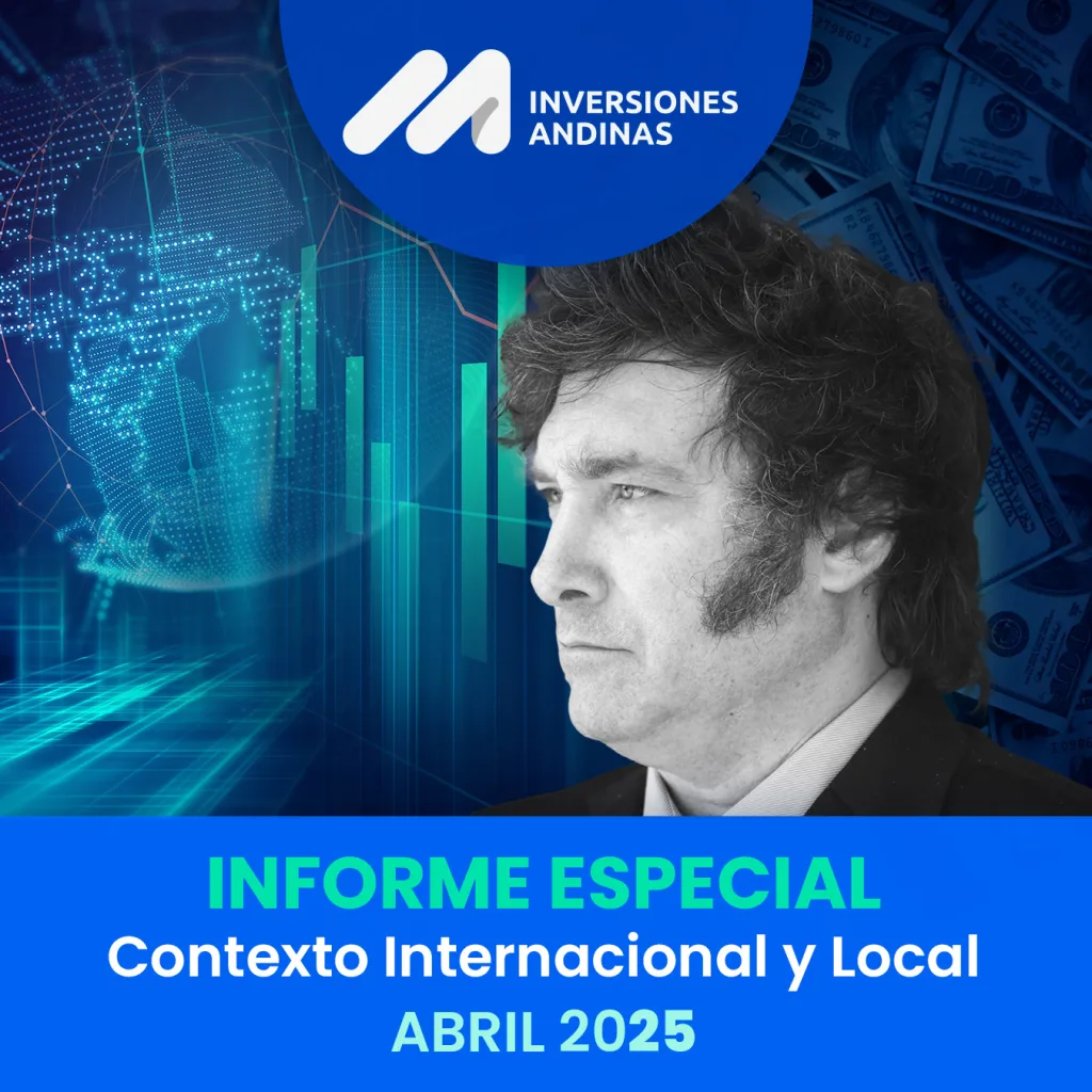 Informe especial contexto internacional y local | Abril 2025 8 Informe Especial Contexto Internacional y Local Abril 2025