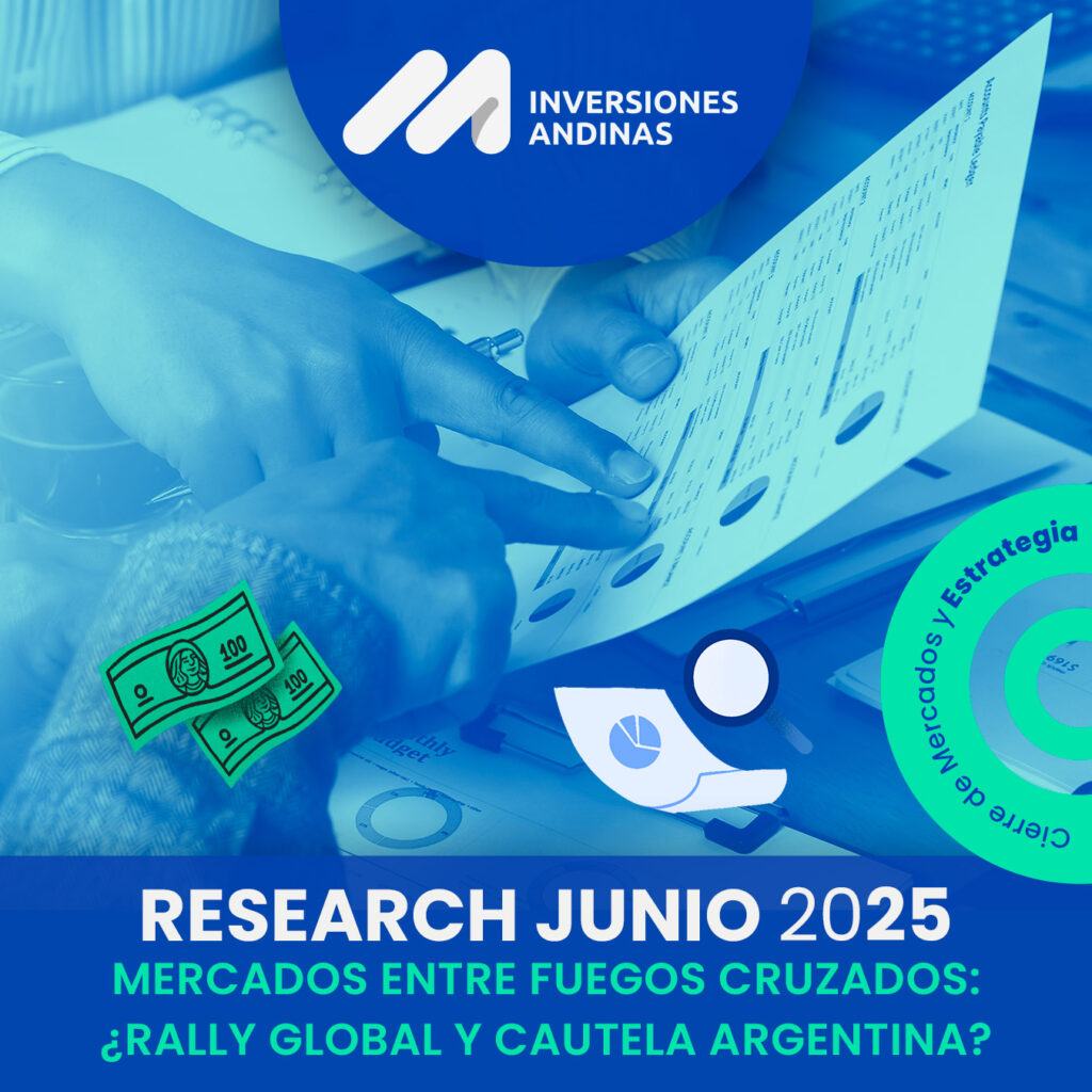 Resumen de Mercados Junio 2025 5 Resumen de mercados junio 2025
