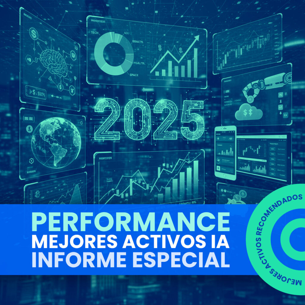 Los mejores activos del 2025 recomendados 7 Informe Activos 2025