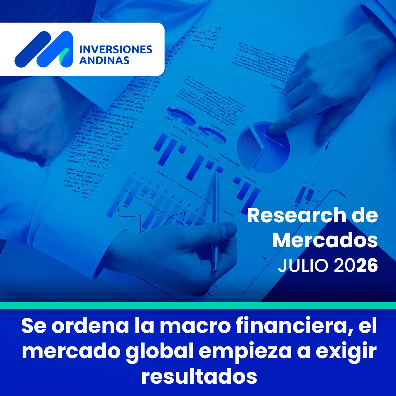 Research de Mercados Julio 2026